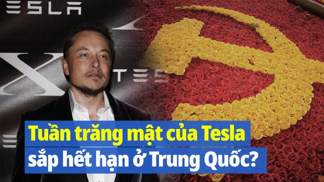 Tuần trăng mật của Hãng xe Tesla của tỷ phú Elon Musk ở TQ sắp hết hạn?