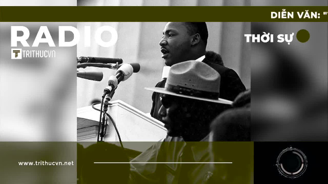 Diễn văn: “Tôi có một giấc mơ” – Martin Luther King